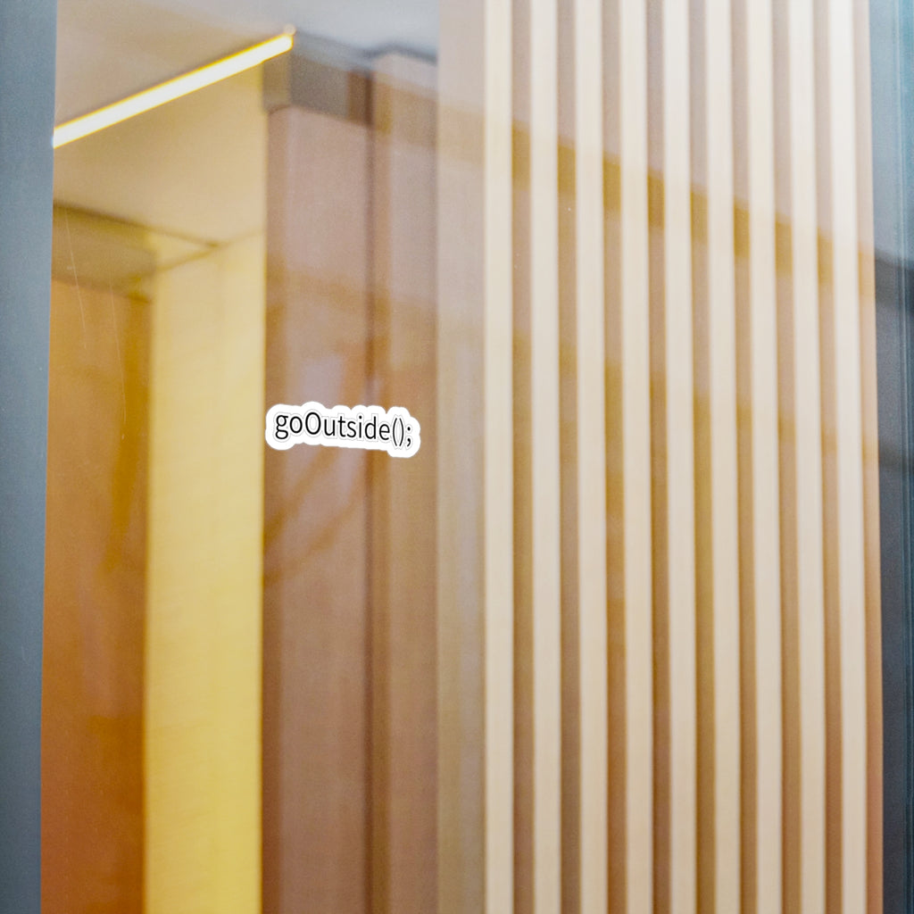 Go Outside - Function Call Code - Vinyl Decal